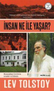 İnsan Ne İle Yaşar?