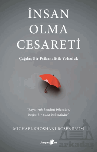 İnsan Olma Cesareti