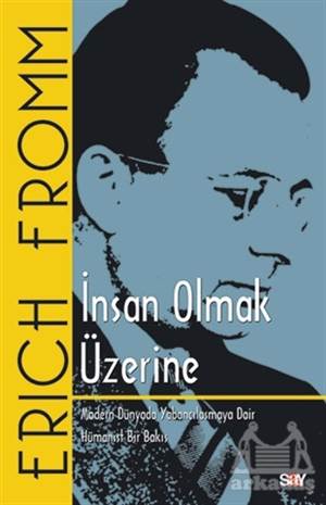 İnsan Olmak Üzerine