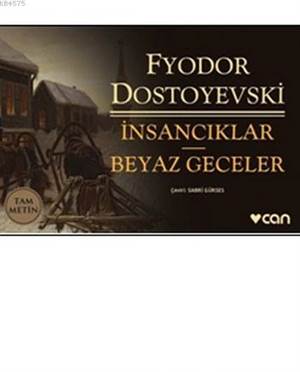 İnsancıklar – Beyaz Geceler (Minikitap)