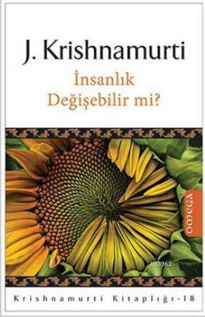 İnsanlık Değişebilir Mi?