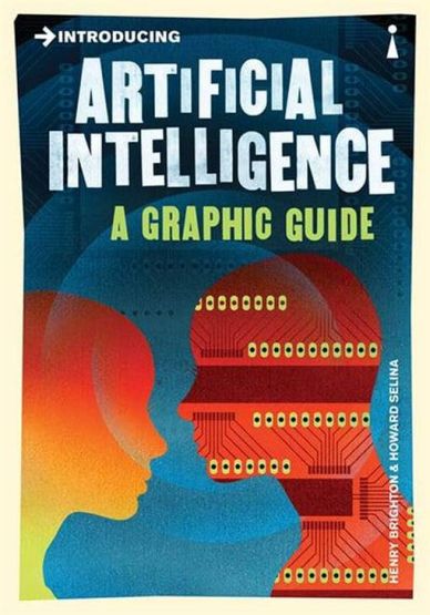 Introducing Artificial Intelligence: A Graphic Guide