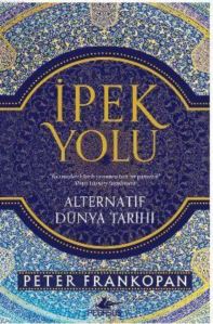 İpek Yolu; Alternatif Dünya Tarihi