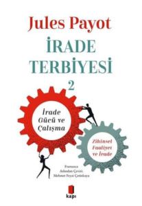 İrade Terbiyesi - 2