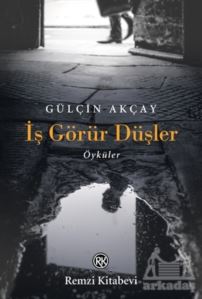 İş Görür Düşler