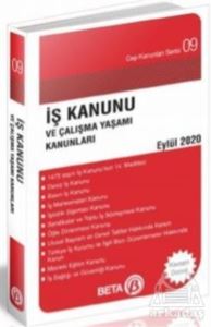 İş Kanunu ve Çalışma Yaşamı Kanunları Ağustos 2021