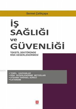 İş Sağlığı Ve Güvenliği