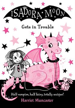 Isadora Moon Gets Into Trouble