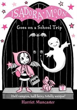 Isadora Moon Goes On A School Trip