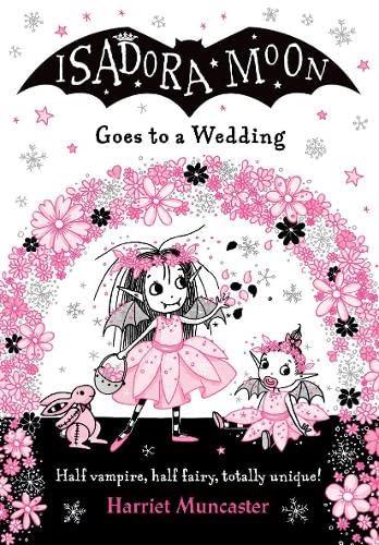 Isadora Moon Goes to a Wedding