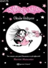 Isadora Moon Okula Gidiyor