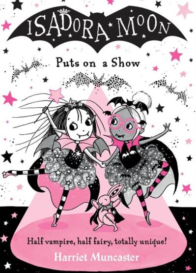 Isadora Moon Puts On A Show