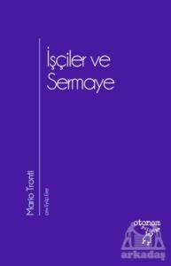 İşçiler Ve Sermaye