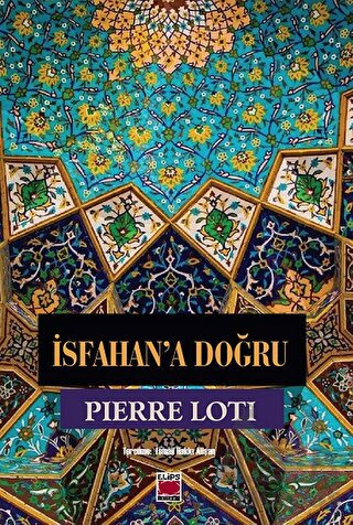 İsfahan’A Doğru