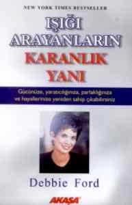 Işığı Arayanların Karanlık Yanı