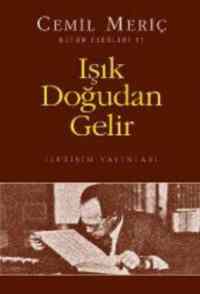 Işık Doğudan Gelir