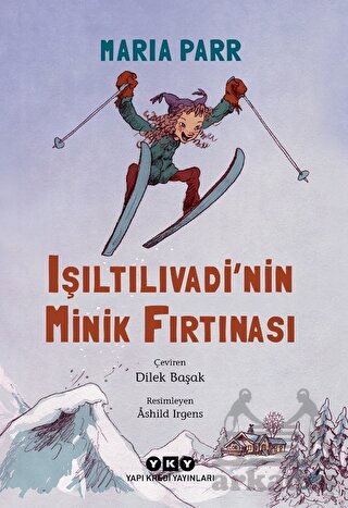 Işıltılıvadi’nin Minik Fırtınası