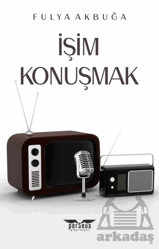 İşim Konuşmak