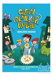 Işınlama Kazası - Çılgın Deneyler Kulübü 1