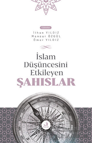 İslam Düşüncesini Etkileyen Şahıslar