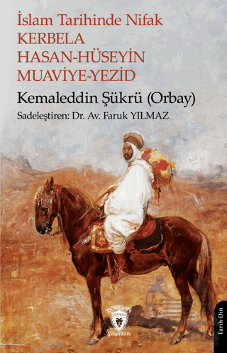 İslam Tarihinde Nifak Kerbela Hasan-Hüseyin Muaviye-Yezid - Thumbnail