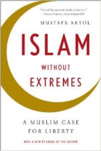 Islam Without Extremes: A Muslim Case for Liberty