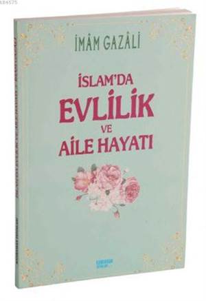 İslamda Evlilik ve Aile Hayatı