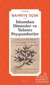 İslamdan Dönenler Ve Yalancı Peygamberler