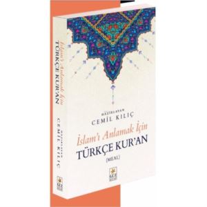 İslamı Anlamak İçin Türkçe Kur`An