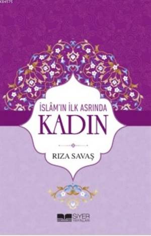 İslam'ın İlk Asrında Kadın