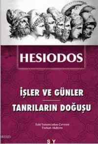 İşler ve Günler - Tanrıların Doğuşu