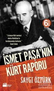 İsmet Paşanın Kürt Raporu