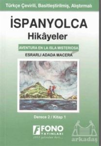 İspanyolca Hikayeler - Esrarlı Adada Macera (Derece 2)