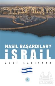 İsrail - Nasıl Başardılar?