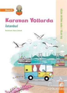 İstanbul - Karavan Yollarda