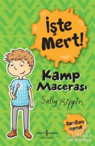 İşte Mert - Kamp Macerası