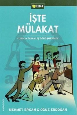 İşte Mülakat; Yurdum İnsanı İş Görüşmesinde