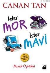 İster Mor İster Mavi