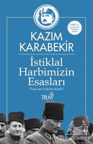 İstiklal Harbimizin Esasları