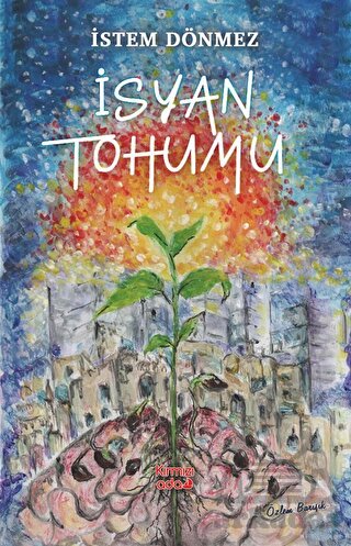 İsyan Tohumu