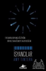 İsyancılar - Sıfırlananlar 2. Kitap