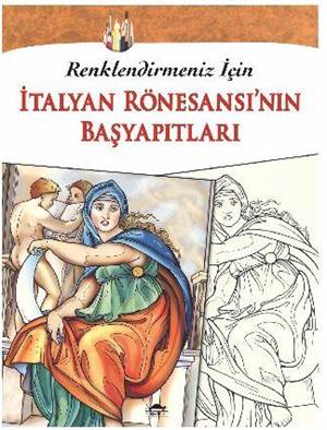 İtalyan Rönesansı’Nın Başyapıtları