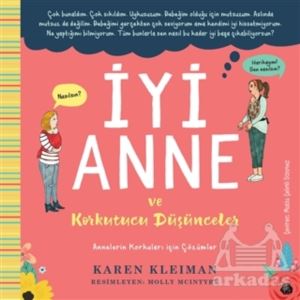 İyi Anne Ve Korkutucu Düşünceler