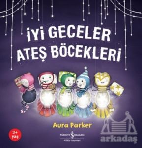 İyi Geceler Ateş Böcekleri