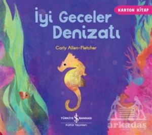 İyi Geceler Denizatı