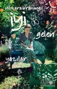 İyi Gelen Yazılar