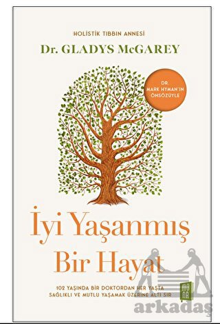 İyi Yaşanmış Bir Hayat