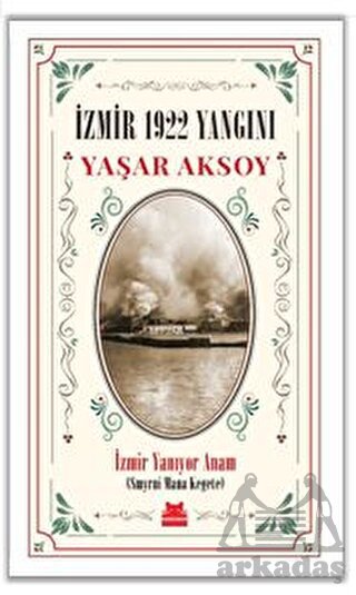 İzmir 1922 Yangını