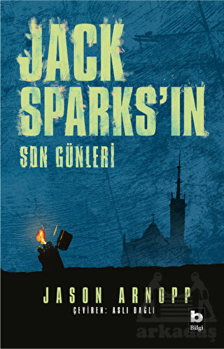 Jack Sparks'ın Son Günleri