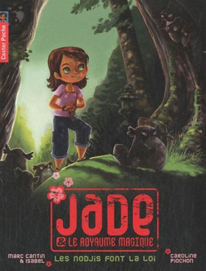 Jade 1: Les Nodjis Font La Loi